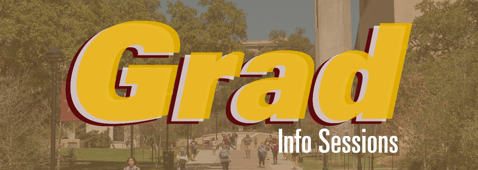 Graduate College Information Sessions